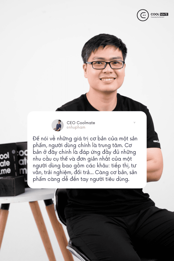CEO sáng lập Coolmate Phạm Chí Nhu: Câu chuyện về 1 startup triệu đô