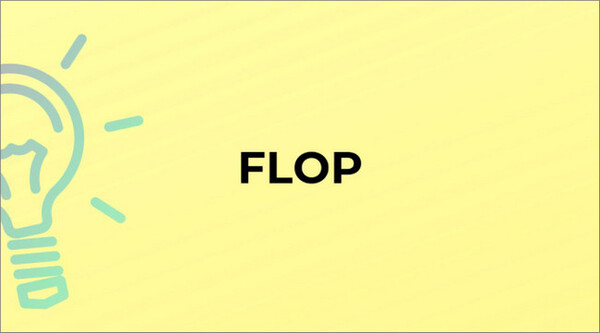 Flop là gì trong giới mỹ thuật ?