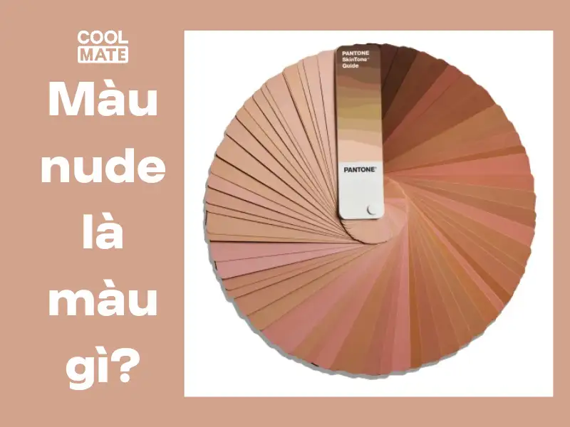 Màu nude là màu gì?