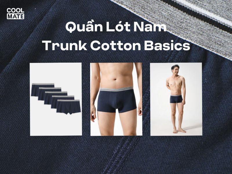 Quần Lót Nam Trunk Cotton Basics