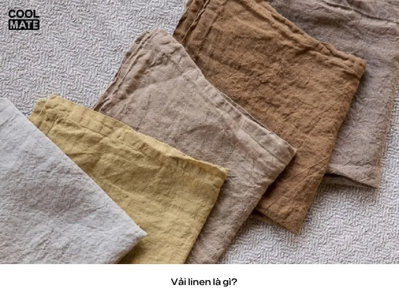 vai-linen-la-gi-va-kien-thuc-ve-vai-linen