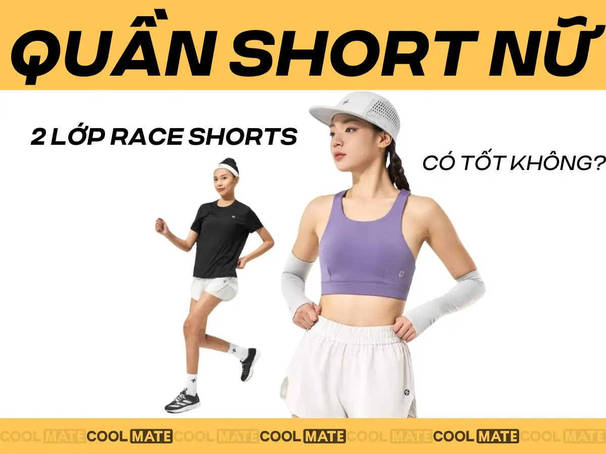 Quần short nữ chạy bộ 2 lớp Race Shorts của Coolmate giúp chống ma sát, mang lại sự thoải mái khi chạy dài