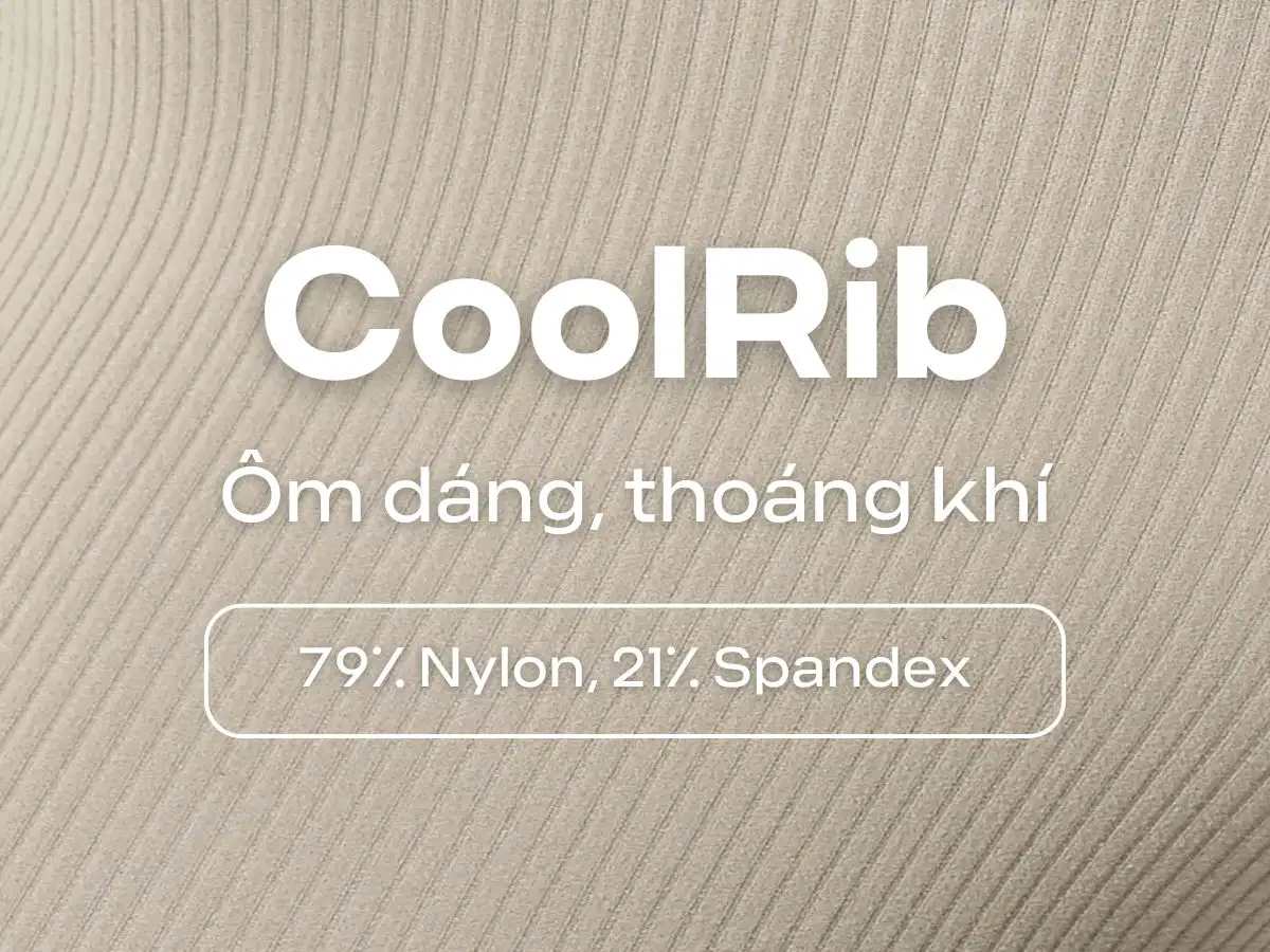 Công nghệ CoolRib độc quyền giúp sản phẩm tạo cảm giác mặc thoải mái chưa từng có