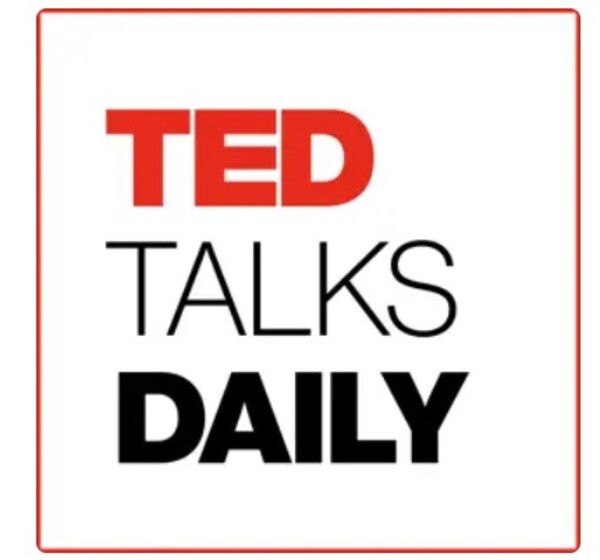 Kênh podcast TED Talks Daily giúp bạn cải thiện tiếng anh mỗi ngày