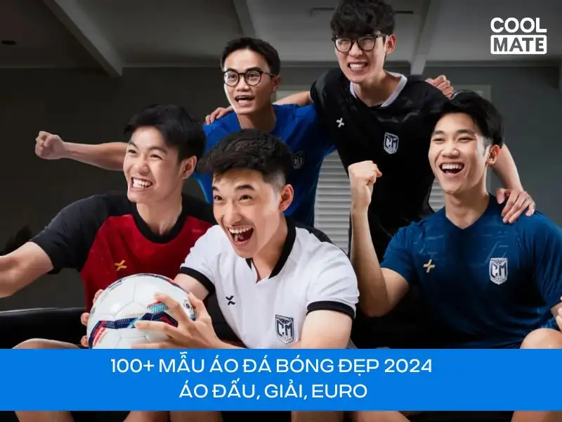 Mẫu áo bóng đá đẹp 2024