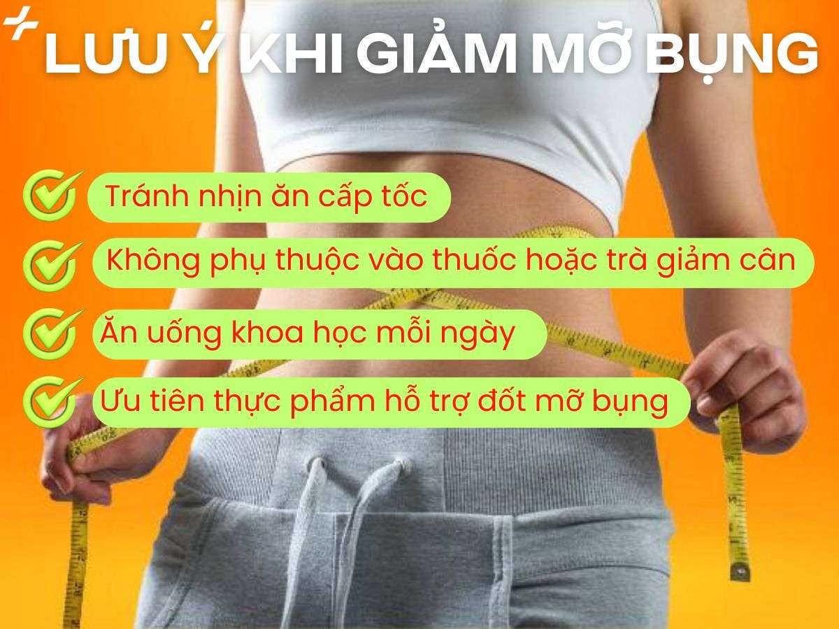 Ăn uống khoa học, tránh nhịn ăn cấp tốc và không lạm dụng thuốc giảm cân giúp giảm mỡ bụng an toàn, hiệu quả và bền vững