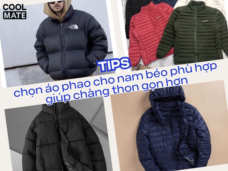 Tips chọn áo phao cho nam béo phù hợp giúp chàng thon gọn hơn