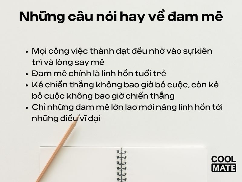 Những câu nói hay về đam mê