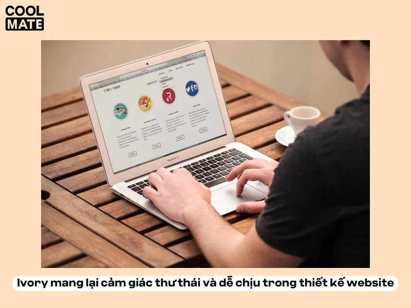 Ivory mang lại cảm giác thư thái và dễ chịu trong thiết kế website