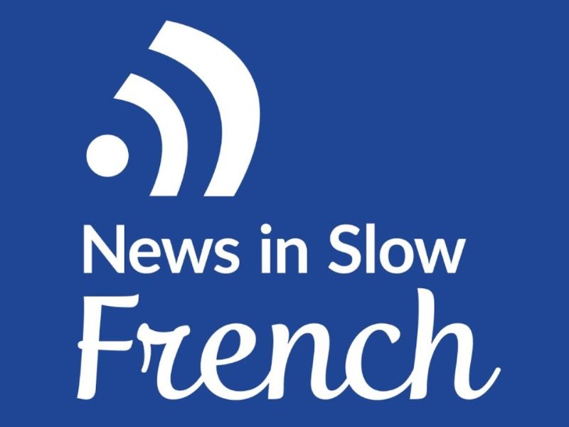Tin tức trong Podcast tiếng Pháp chậm