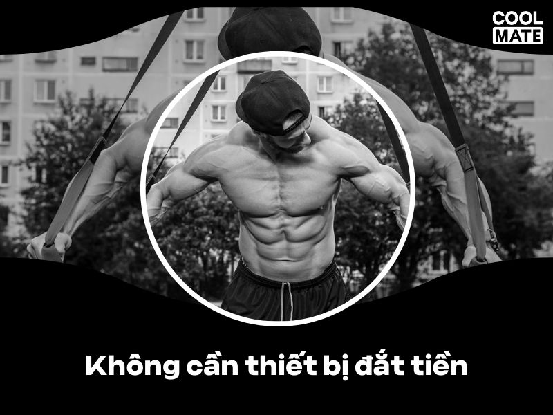 Không cần các thiết bị tập luyện đắt tiền