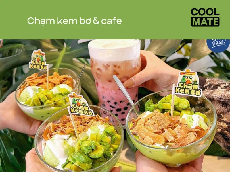 Chạm kem bơ & cafe Đà Lạt