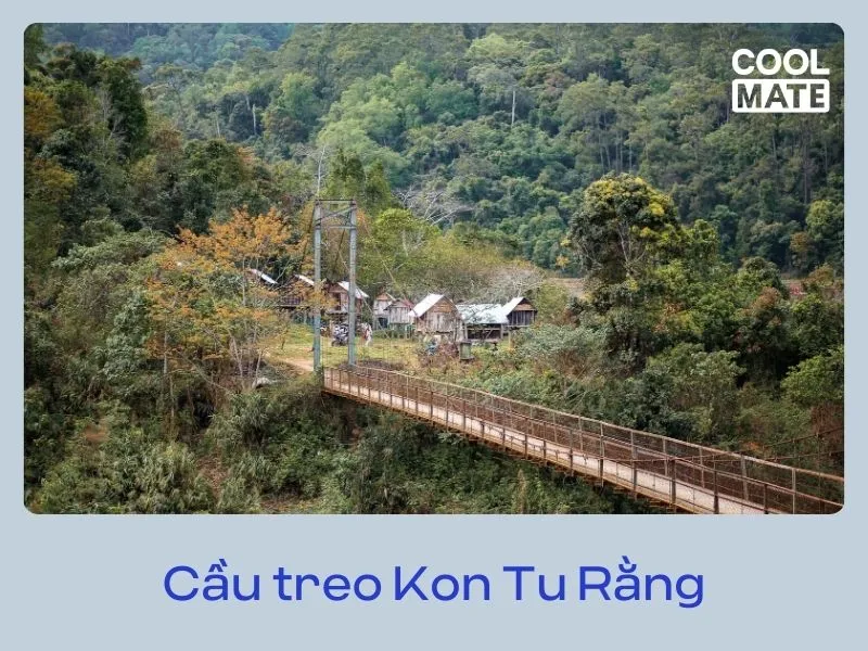 Cầu treo Kon Tu Rằng