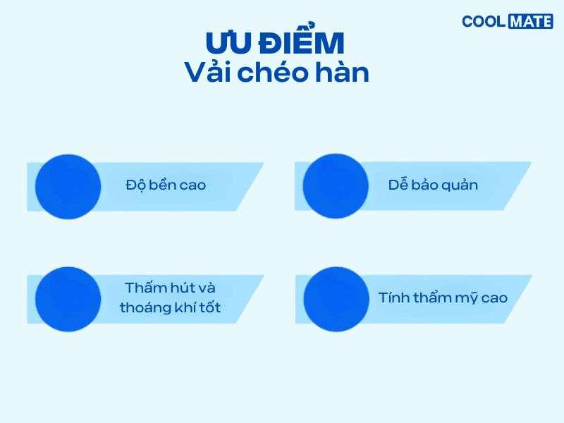 Ưu điểm của vải chéo hàn