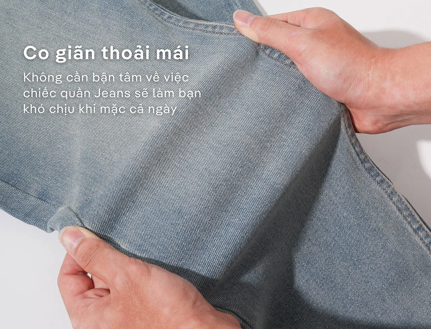 Chất liệu của quần jean co giãn, thoải mái phù hợp với mọi lứa tuổi