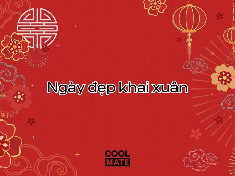 Ngày đẹp để khai xuân đầu năm