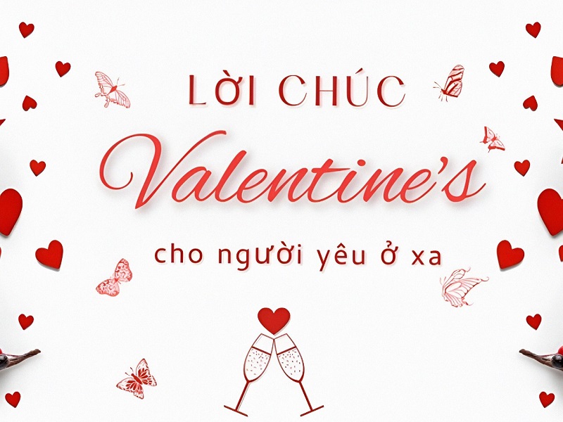 Lời chúc Valentine ấm áp dành cho bạn trai khi yêu xa