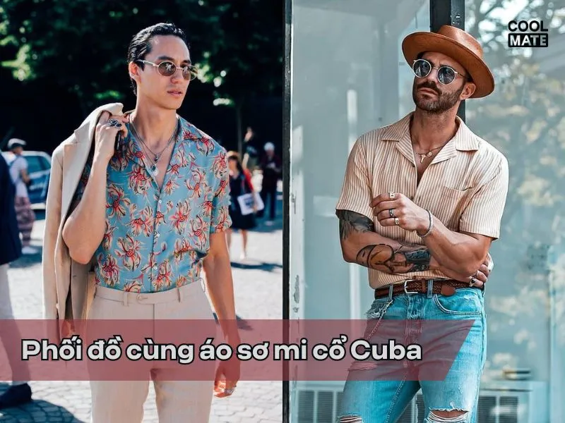 Áo sơ mi cổ Cuba phối cùng phụ kiện