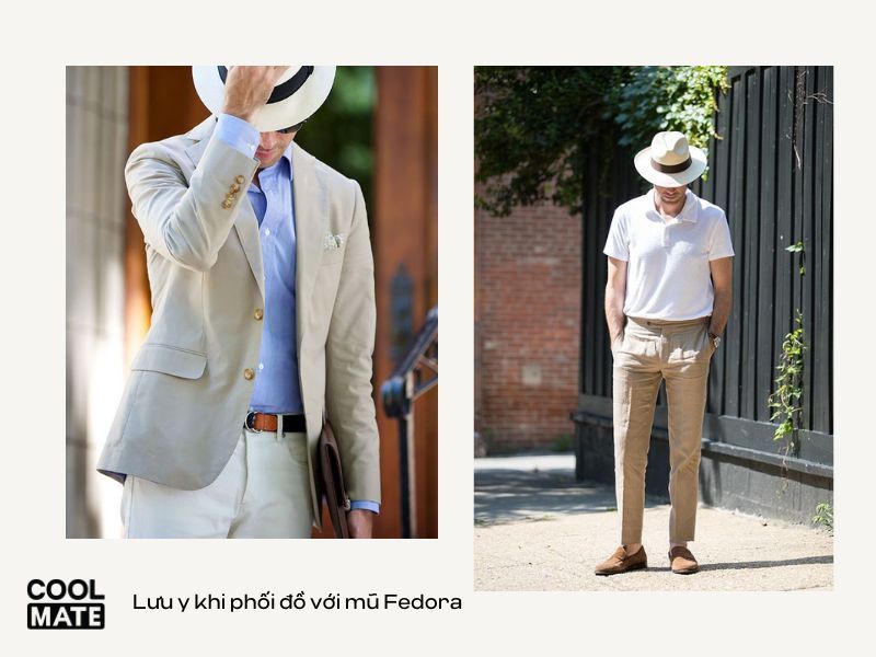 Lưu ý khi phối đồ với mũ Fedora