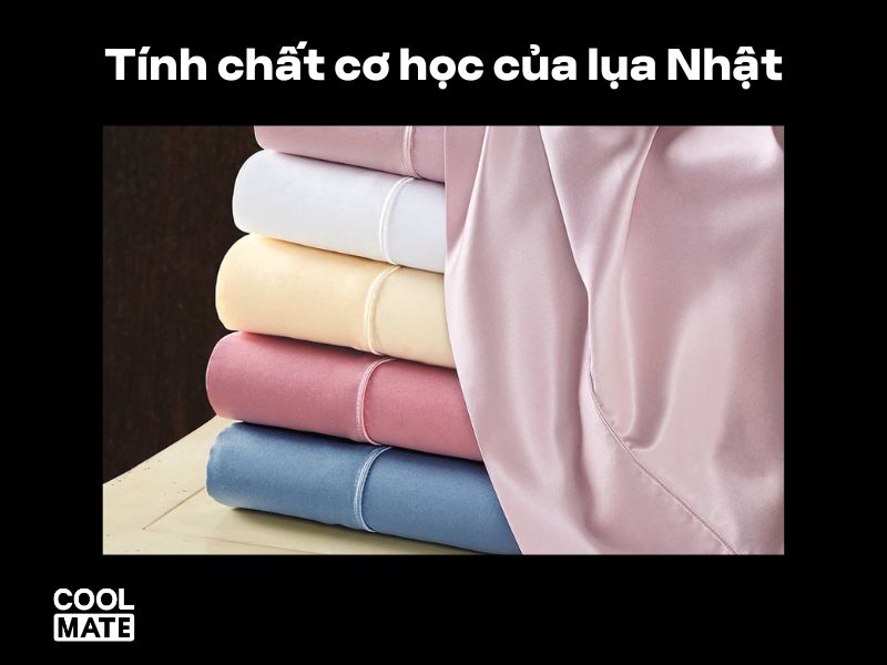 Tính cơ học của lụa Nhật 