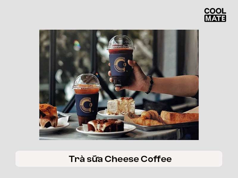 Trà sữa Cheese Coffee - Không gian khơi nguồn cảm hứng