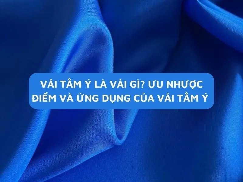 Đây là loại vải được dệt từ sợi tơ tằm và thường nó sẽ dệt từ 100% nguyên liệu sợi tơ tằm.