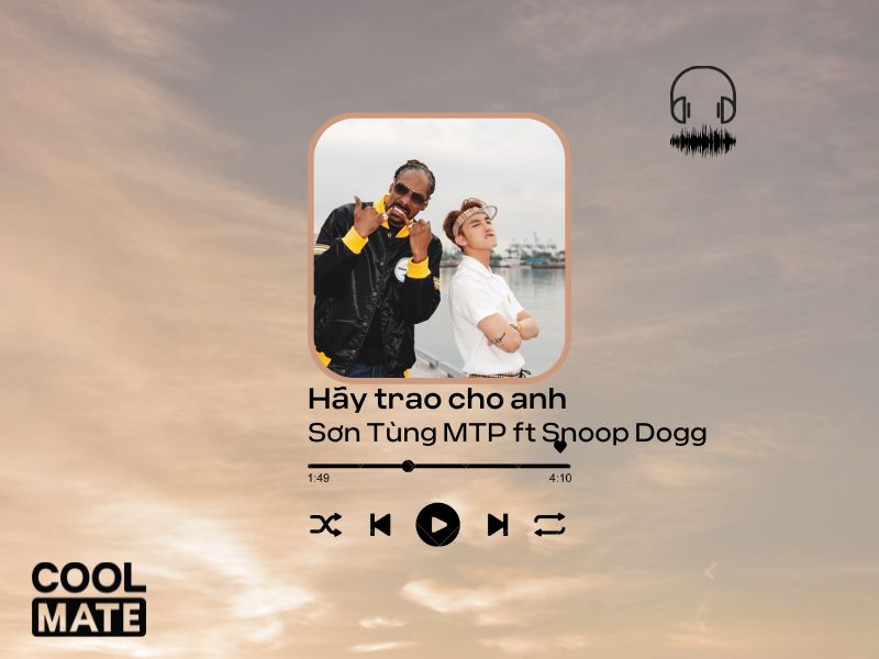 Hãy trao cho anh - Sơn Tùng MTP ft Snoop Dogg