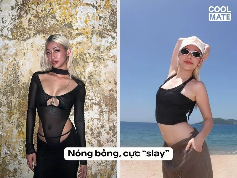 Nóng bỏng, cực “slay”