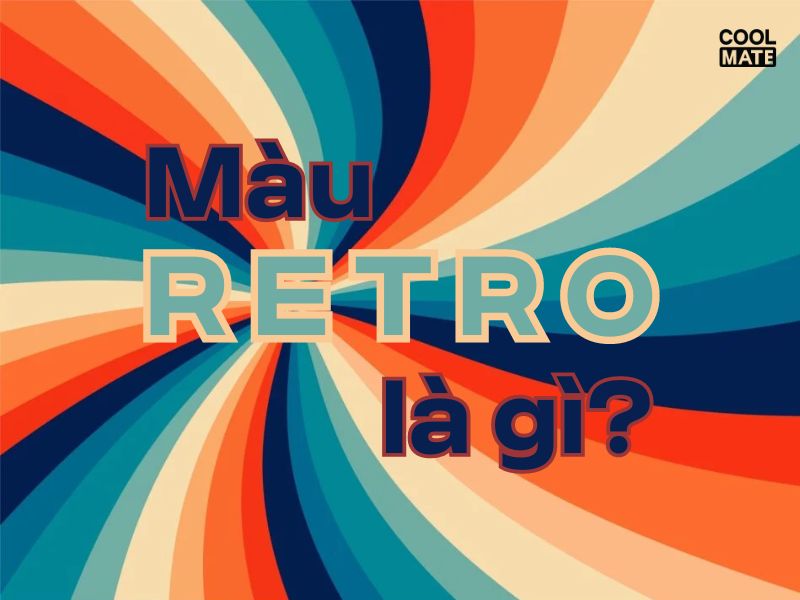 Màu Retro là gì