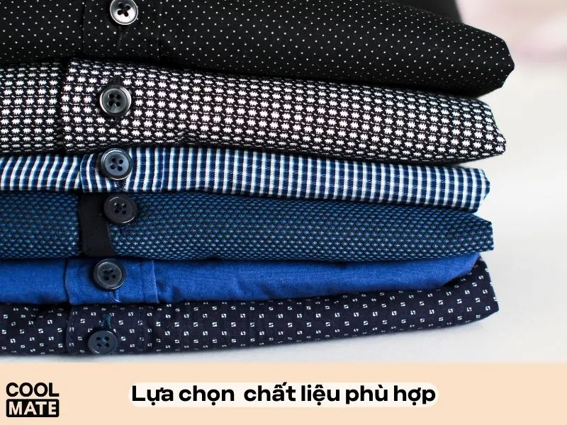 Chất liệu áo phù hợp 