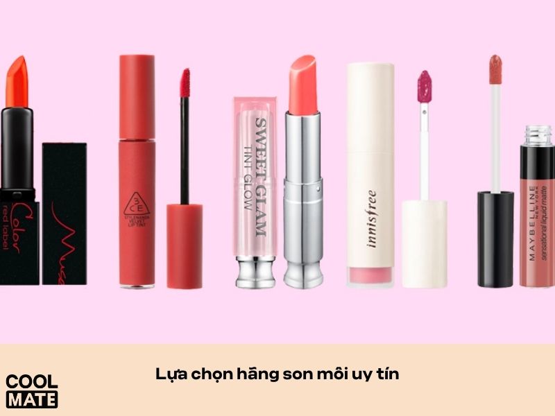 Chọn son có nguồn gốc xuất xứ từ thương hiệu uy tín