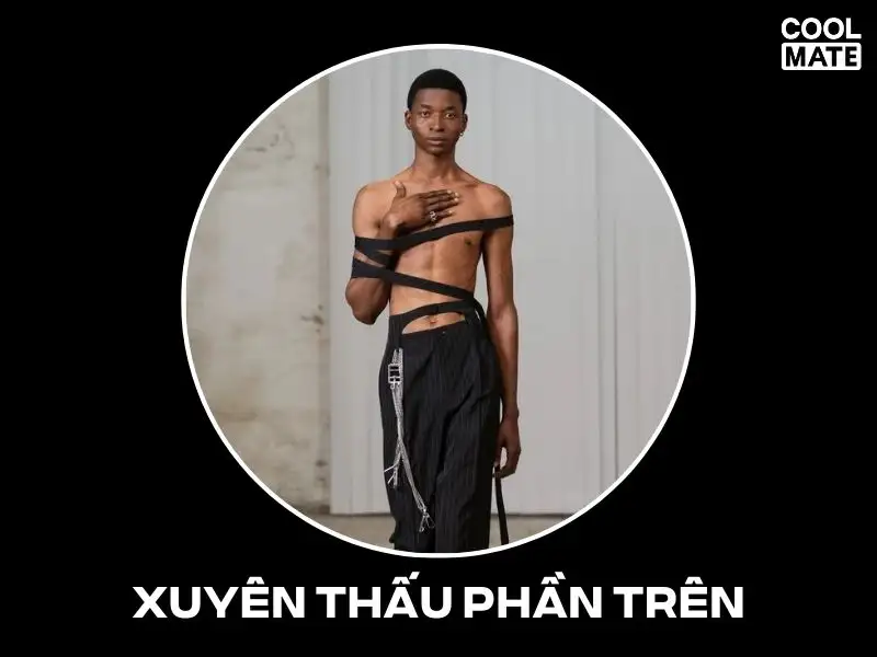 Trang phục xuyên thấu phần trên cơ thể 