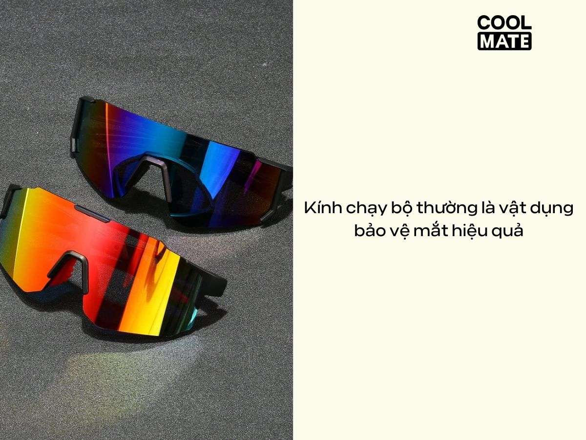 Kính chạy bộ thường là vật dụng bảo vệ mắt hiệu quả