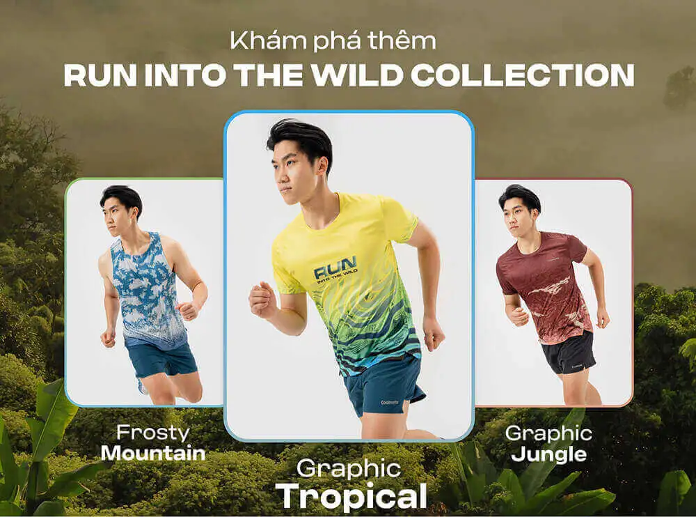 Khám phá thêm các sản phẩm khác trong bộ sưu tập 'Run Into The Wild' của Coolmate