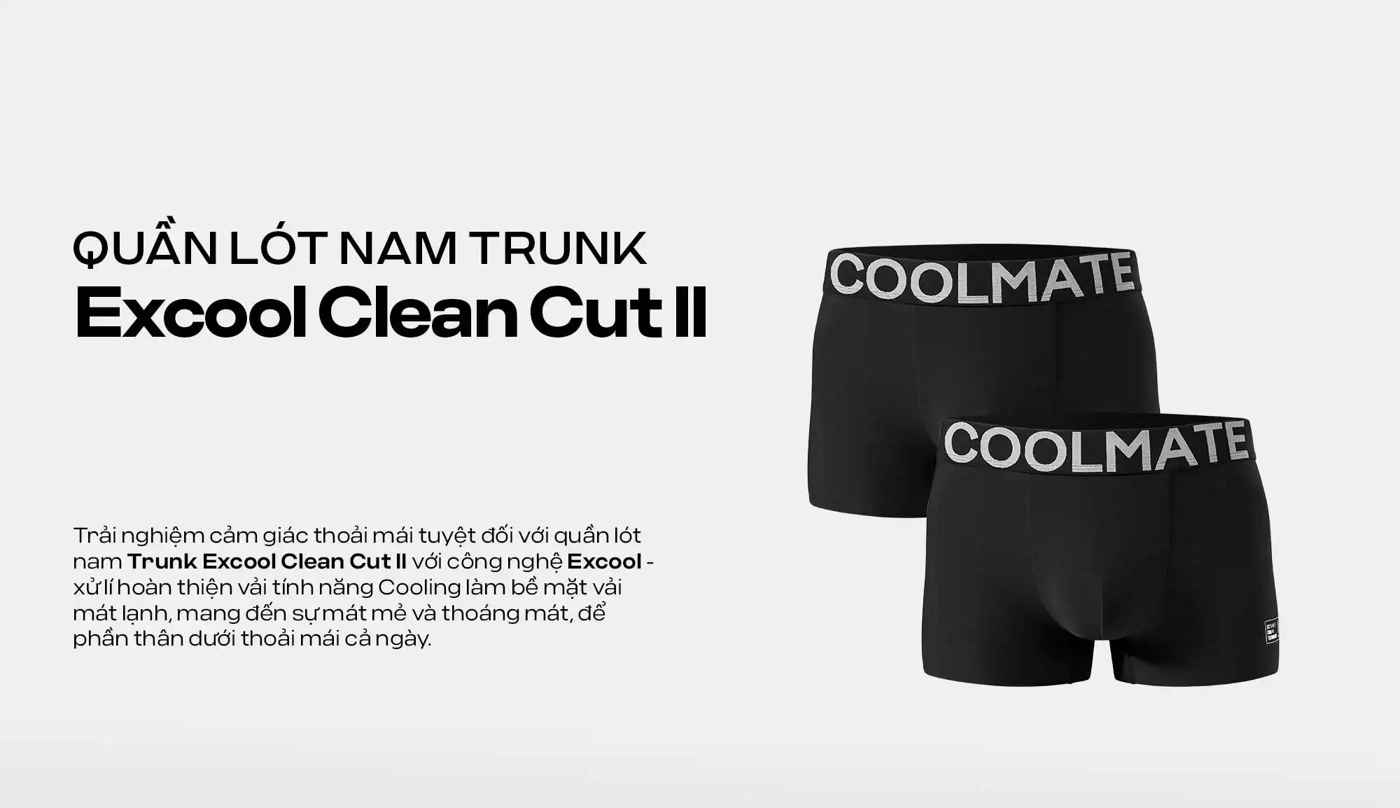 Quần lót nam Trunk Excool Clean Cut II