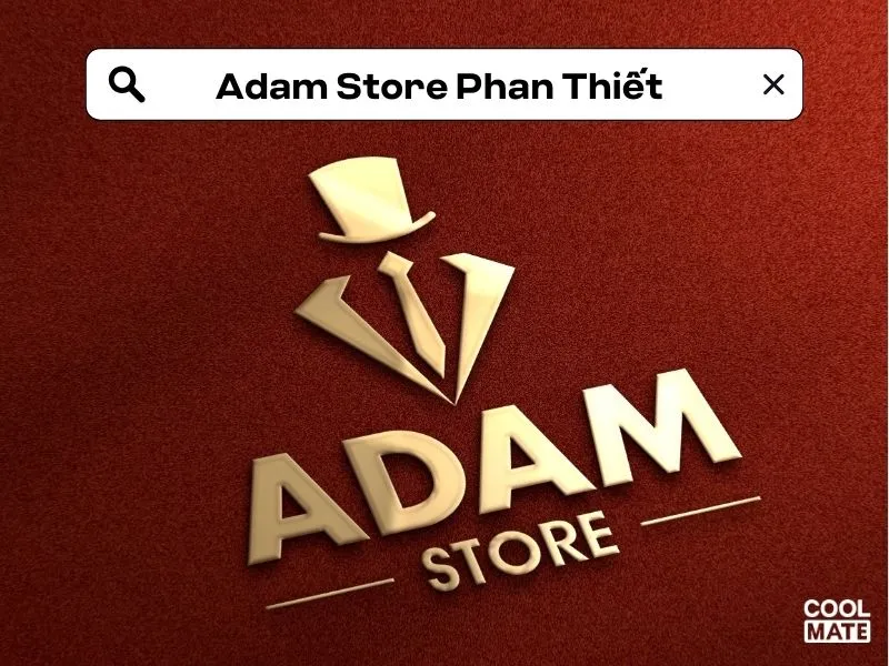 Adam Store Phan Thiết