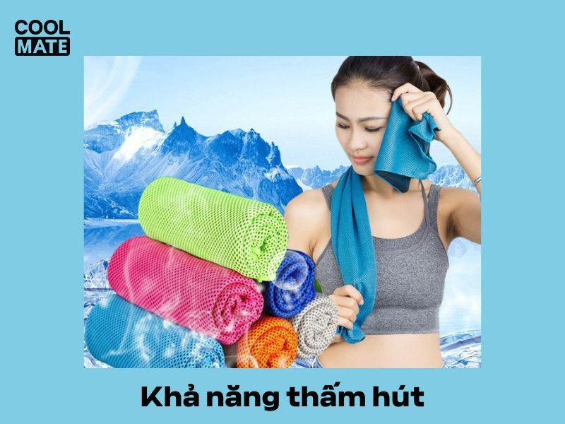 Lưu ý khả năng thấm hút của khăn