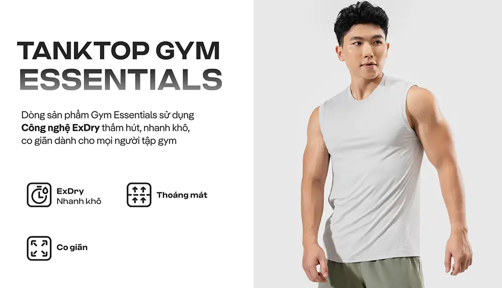 Áo Tanktop Tập Gym Essentials I sử dụng công nghệ Exdry thấm hút, co giãn cho người tập gym