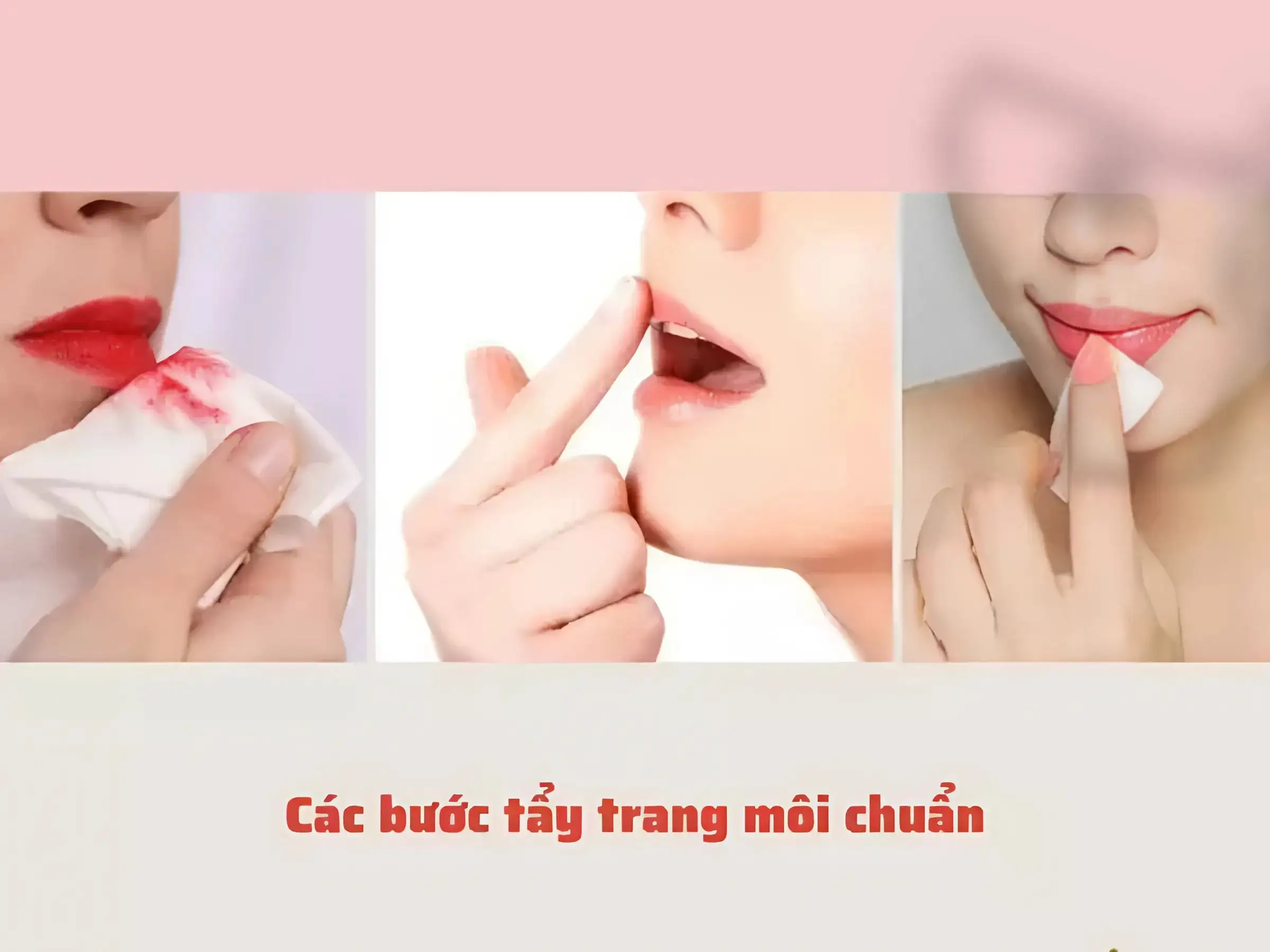 Cách tẩy trang son môi