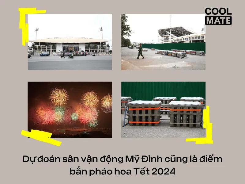 Dự đoán sân vận động Mỹ Đình cũng là điểm bắn pháo hoa Tết 2024