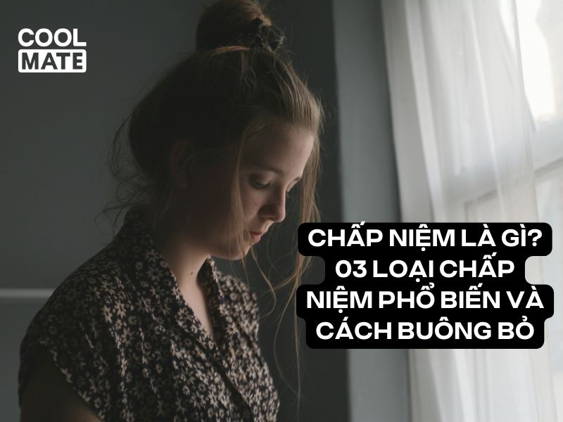 Chấp niệm là gì? Định nghĩa về chấp niệm