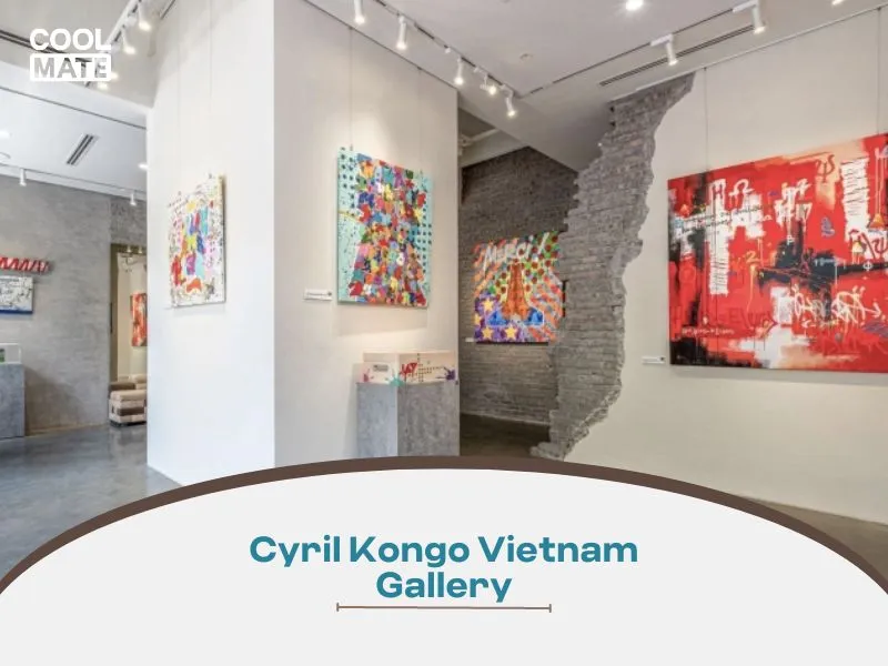 Cyril Kongo Vietnam Gallery - Nơi thưởng thức nghệ thuật graffiti tuyệt vời