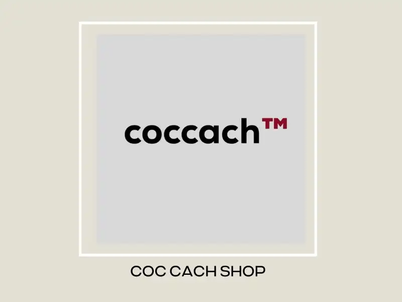 COC CACH SHOP