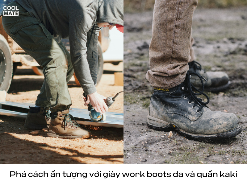 Phối đồ Work Boots với quần Kaki