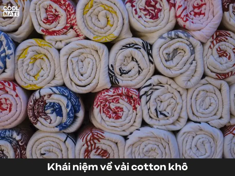 Vải cotton khô mang đến cảm giác vô cùng dễ chịu cho người mặc 