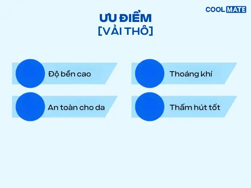 Các ưu điểm nổi bật của vải thô