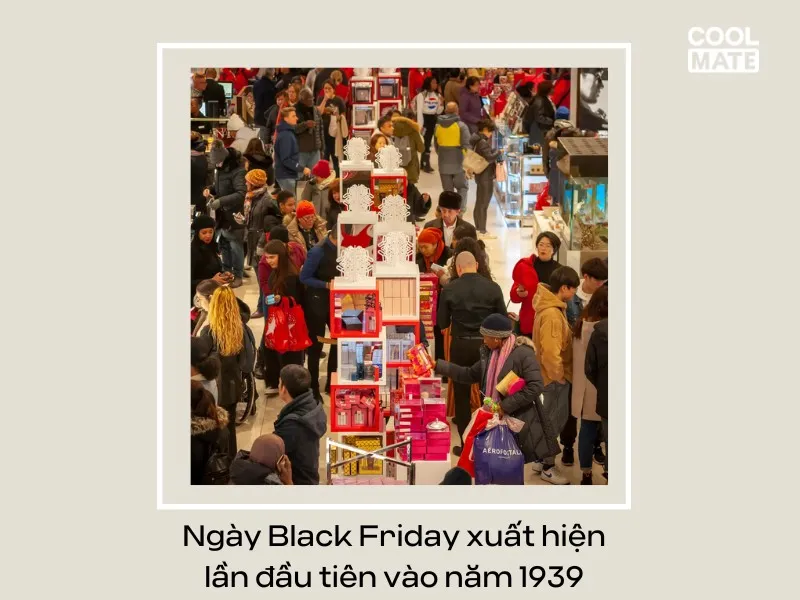 Ngày Black Friday xuất hiện lần đầu tiên vào năm 1939