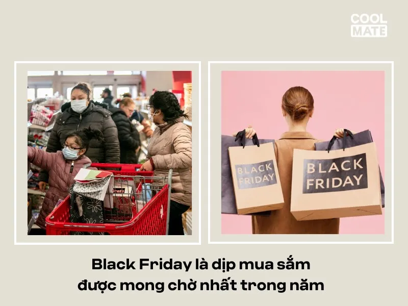 Black Friday là dịp mua sắm được mong chờ nhất trong năm