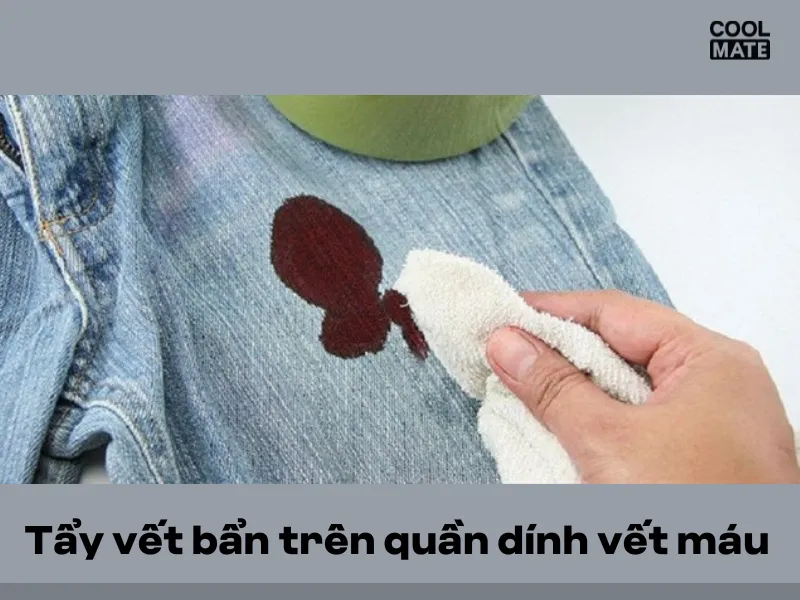 Tẩy vết máu trên quần jean đơn giản tại nhà