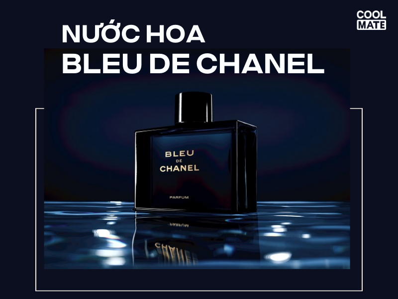 Nước hoa bleu de chanel